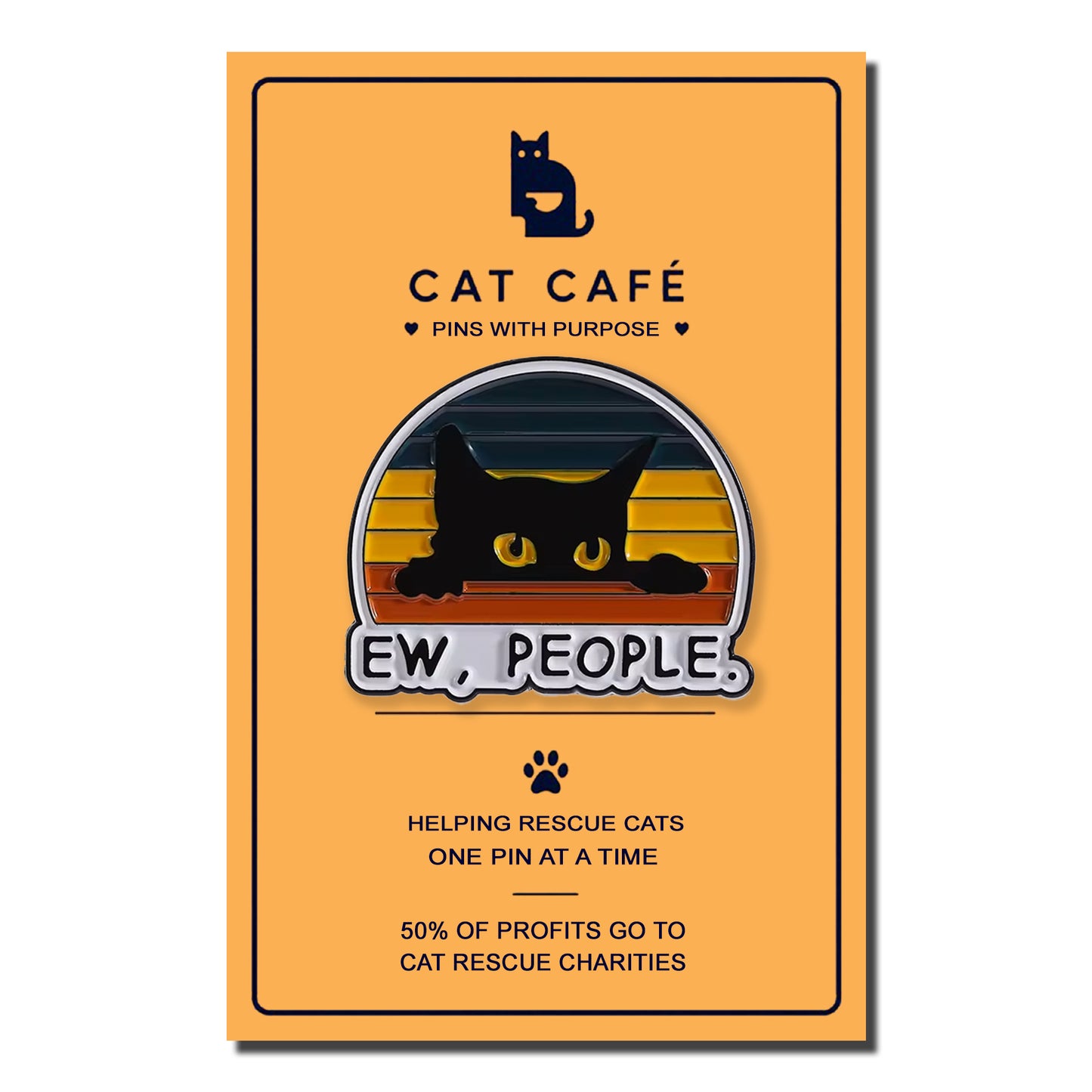 Ew, People Cat Pin Badge