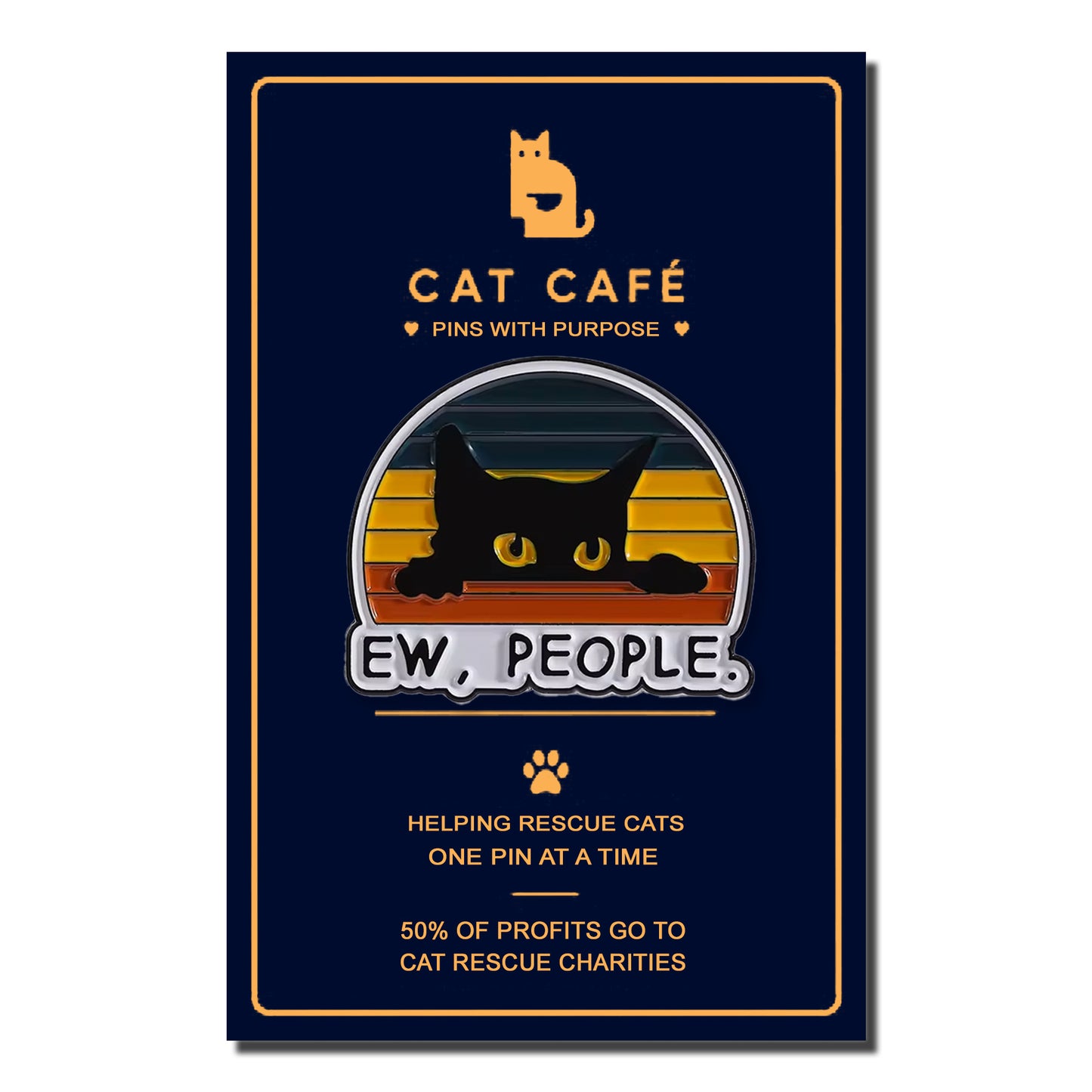 Ew, People Cat Pin Badge