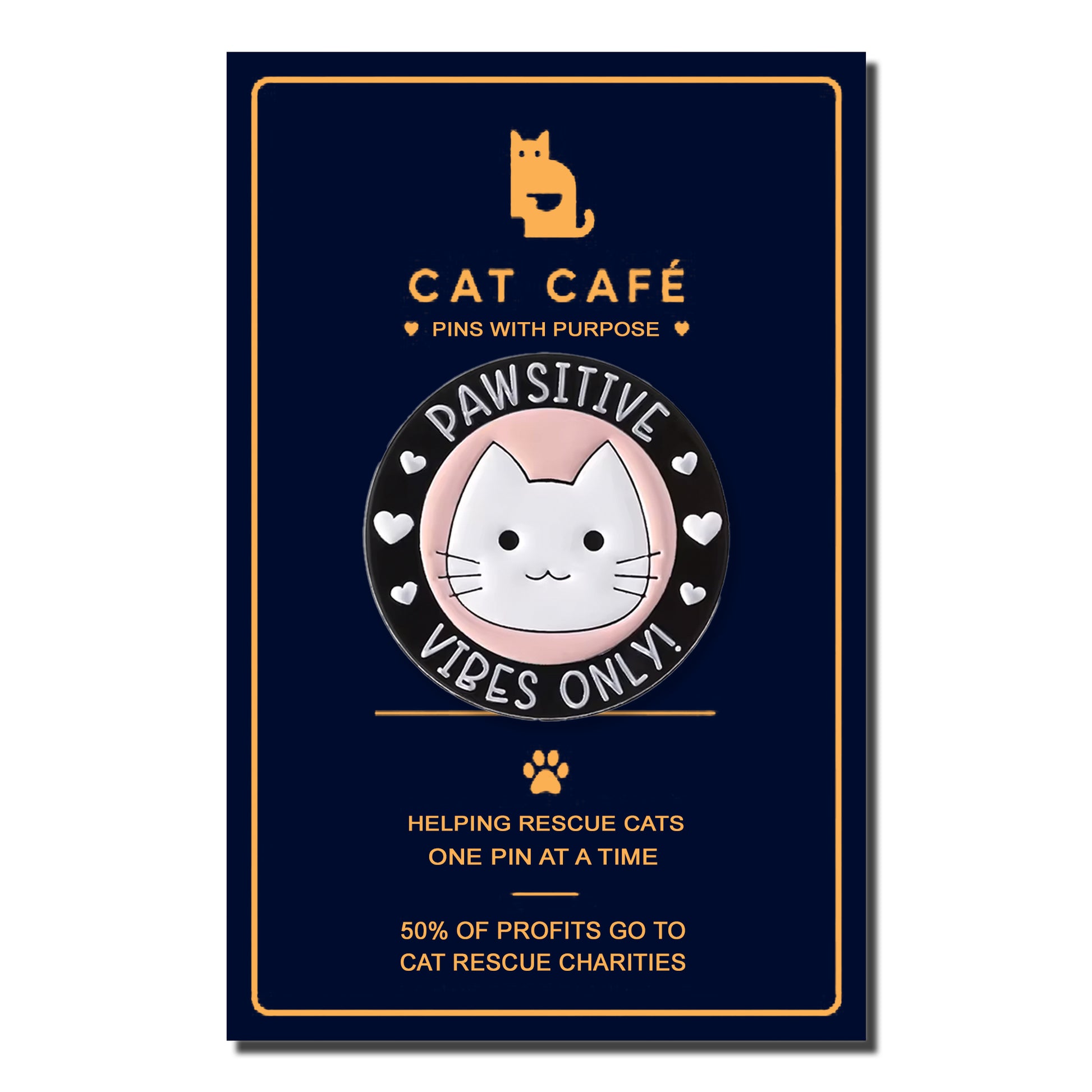 Positive Vibes Only Cat Pin Badge