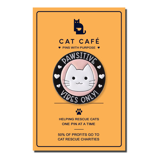 Positive Vibes Only Cat Pin Badge
